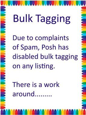 Bulk Tagging on a Listing Disabled.....Here's A Work Around